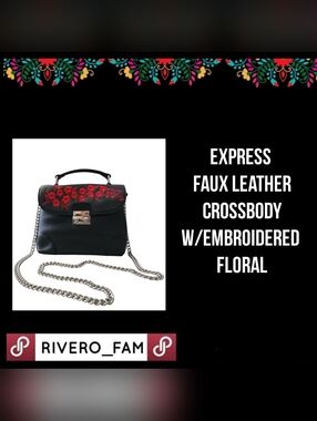 EXPRESS | FAUX LEATHER  | CROSSBODY W/EMBROIDERED FLORAL